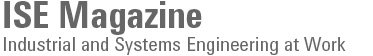 Industrial and Systems Engineering at Work